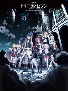 Trinity Seven Movie: Eternity Library to Alchemic Girl